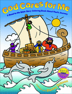 God Cares for Me: A Read-To-Me Bible Story Coloring Book about Paul's Journey