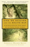 God, Dr. Buzzard, and the Bolito Man: A Saltwater Geechee Talks about Life on Sapelo Island