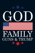 God Family Guns Trump
