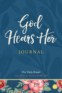 God Hears Her Journal