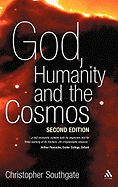 God, Humanity and the Cosmos: A Companion to the Science-Religion Debate