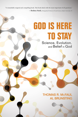 God Is Here to Stay - McFaul, Thomas R, and Brunsting, Al