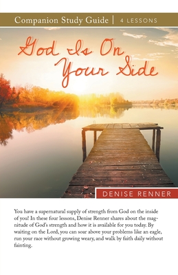 God Is On Your Side Study Guide - Renner, Denise