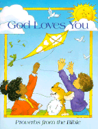 God Loves You: Proverbs from the Bible - Whitaker, Malle (Designer)