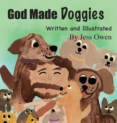 God Made Doggies - Owen, Jess L