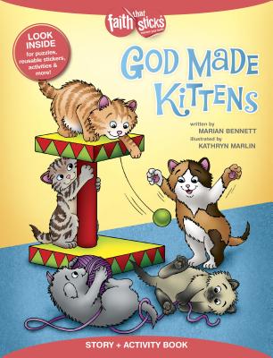God Made Kittens Story + Activity Book - Bennett, Marian
