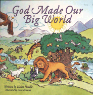 God Made Our Big World - Haidle, Helen