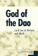 God of the DAO: Lord Lao in History and Myth Volume 84