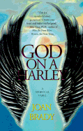 God on a Harley: A Spiritual Fable: God on a Harley: A Spiritual Fable