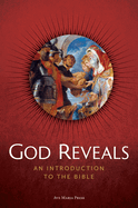 God Reveals: An Introduction to the Bible