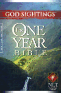 God Sightings: One Year Bible-NLT