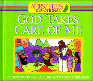 God Takes Care of Me: 75 Devotions for Families with Young Children