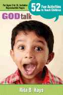 God Talk: 52 Fun Activities to Teach Children