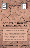 God Tells How to Eliminate Famine