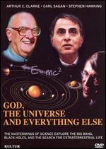 God, The Universe and Everything Else