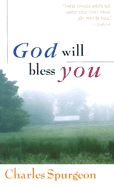 God Will Bless You - Spurgeon, Charles Haddon