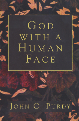 God with a Human Face - Purdy, John C