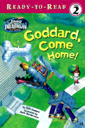 Goddard, Come Home! - Koeppel, Ruth