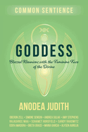 Goddess: Blessed Reunions with the Feminine Face of the Divine