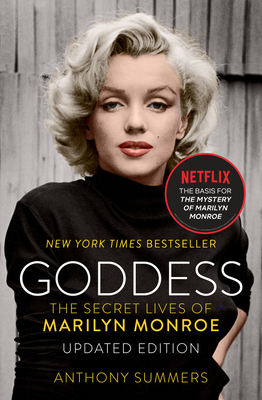 Goddess: The Secret Lives of Marilyn Monroe - Summers, Anthony