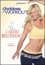 Goddess Workout: Cardio Bellydance - 