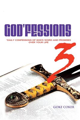 God'Fessions 3 - Coker, 'Goke
