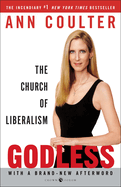 Godless: The Church of Liberalism