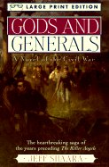 Gods and Generals - Shaara, Jeff