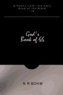 God's Book of 66: A Poetic Look Into Each Book of the Bible