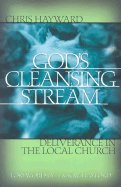 God's Cleansing Stream: Deliverance in the Local Church