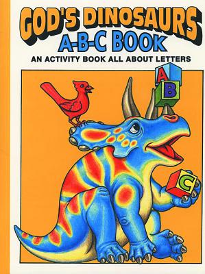 God's Dinosaurs A-B-C Book - 