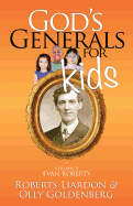 God's Generals for Kids, Volume 5: Evan Roberts