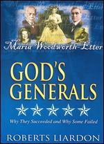 God's Generals: Maria Woodworth-Etter - Penecostal Pioneer