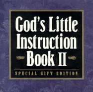 God's Little Instruction Book II Special Gift Edition