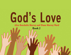 God's Love: Book 2