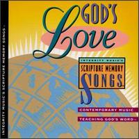 God's Love: Integrity Music's Scripture Memory Songs - Various Artists