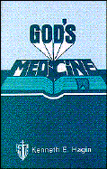 God's Medicine - Hagin, Kenneth E