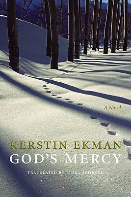 God's Mercy - Ekman, Kerstin, and Schenck, Linda (Translated by)