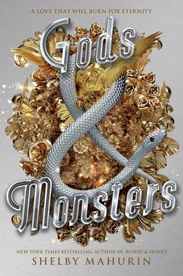 Gods & Monsters - Mahurin, Shelby