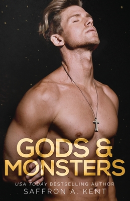 Gods & Monsters - A Kent, Saffron