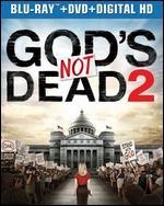 God's Not Dead 2 [Includes Digital Copy] [Blu-ray/DVD] [2 Discs]