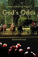 God's Odds: How to Win the Wager