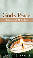 God's Peace: Experience It All the Time
