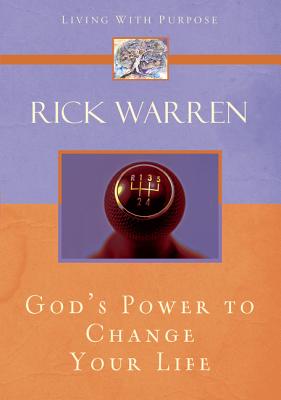 God's Power to Change Your Life - Warren, Rick