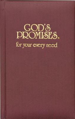 God's Promises for Your Every Need - Thomas Nelson Publishers, and Countryman, Jack, and Gibbs, Terri