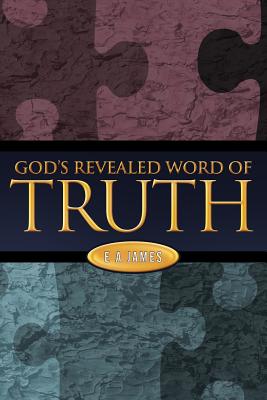 God's Revealed Word of Truth - James, E a