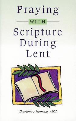 God's Surprising Presence: Praying with the Hebrew Scriptures - Fritz, Maureena, and Koch, Carl (Editor)