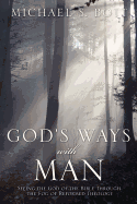 God's Ways with Man