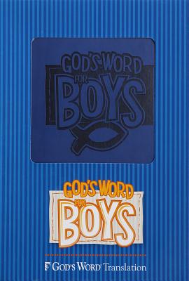 God's Word for Boys-GW - Richards, Larry, Dr. (Editor)