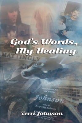God's Words, My Healing - Johnson, Terri